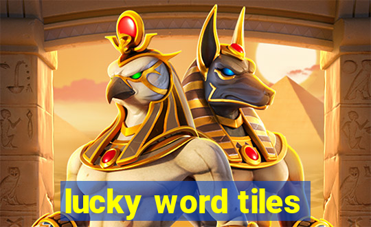 lucky word tiles