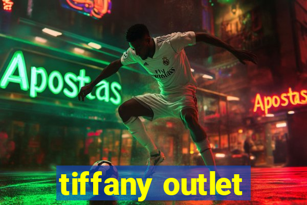 tiffany outlet