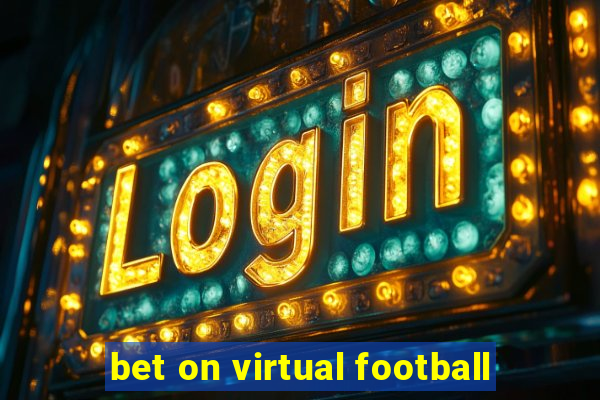 bet on virtual football