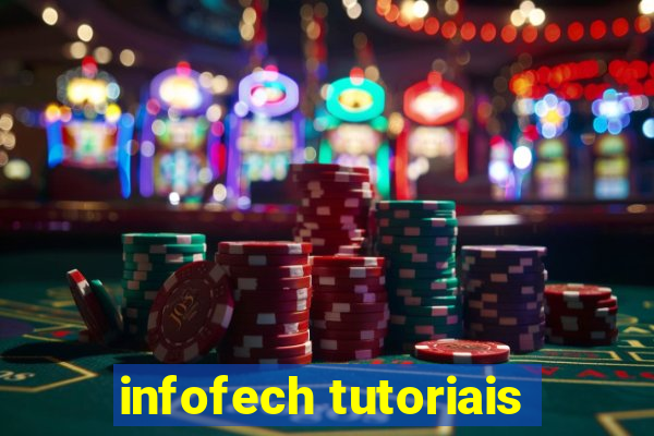 infofech tutoriais