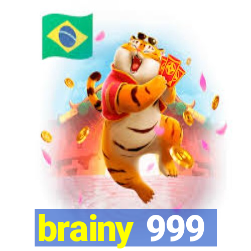 brainy 999