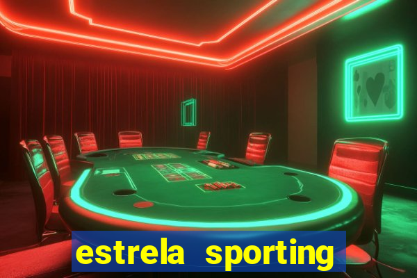 estrela sporting bet ltd