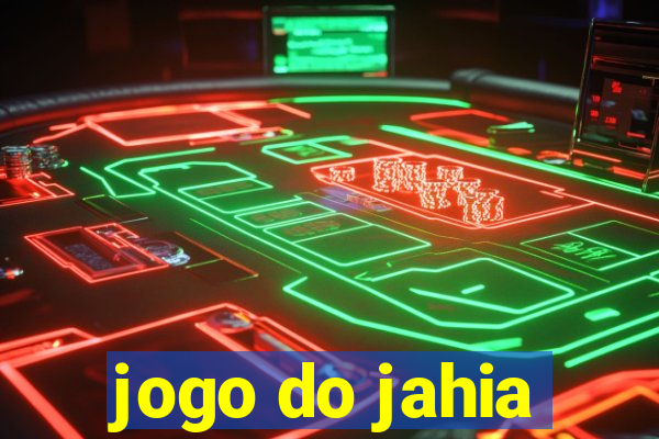 jogo do jahia