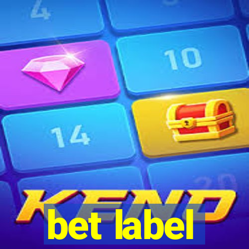 bet label