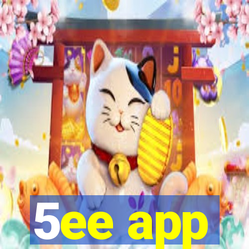 5ee app