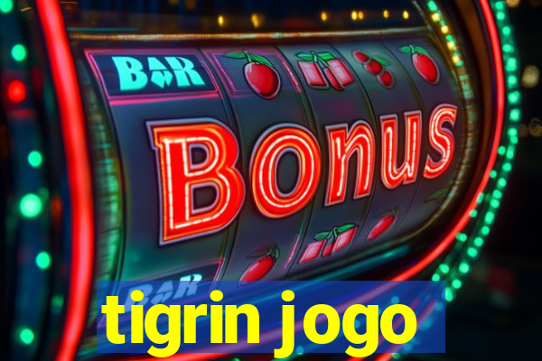 tigrin jogo