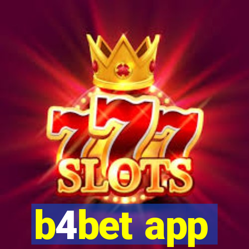 b4bet app