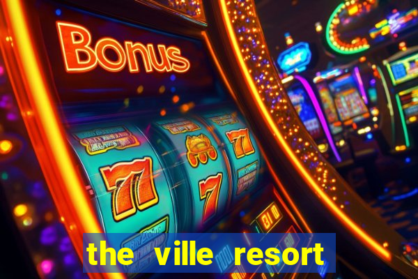 the ville resort casino townsville