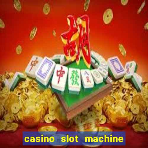 casino slot machine games free