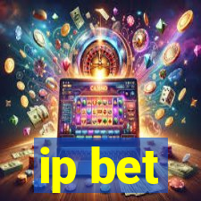 ip bet