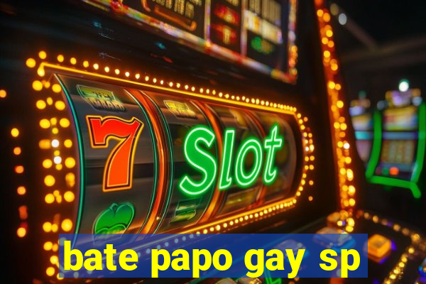 bate papo gay sp