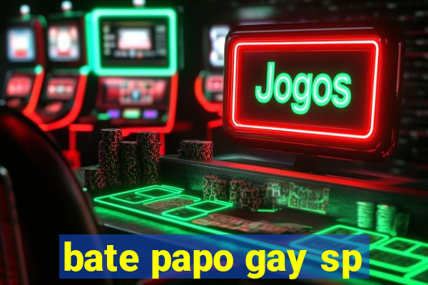 bate papo gay sp