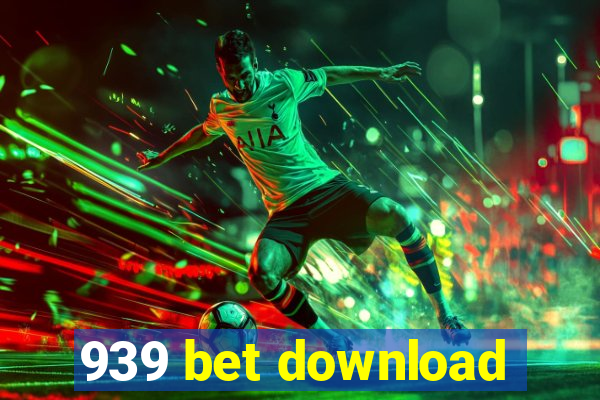 939 bet download