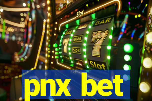 pnx bet