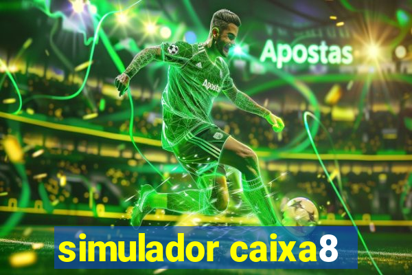 simulador caixa8