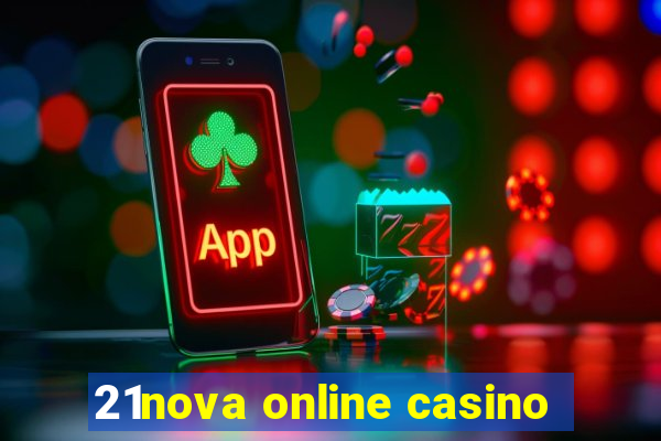 21nova online casino