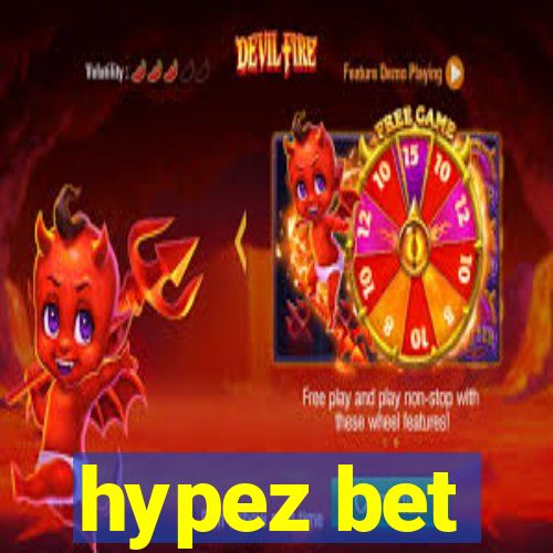 hypez bet