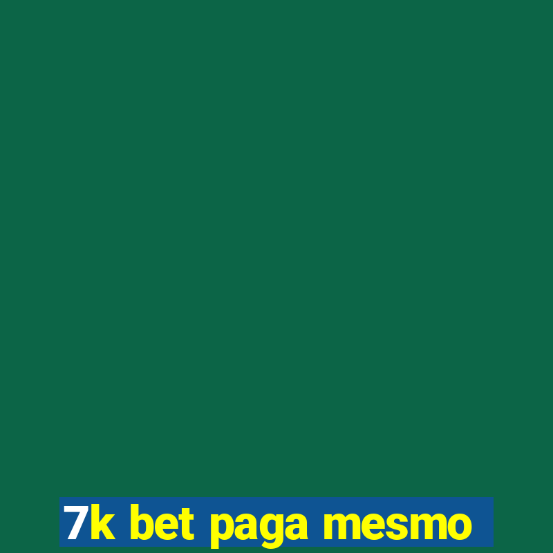 7k bet paga mesmo