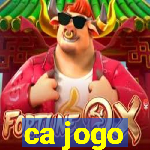 ca jogo