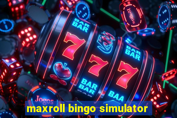 maxroll bingo simulator