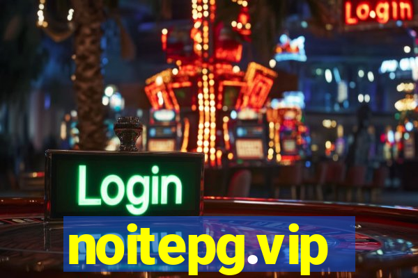 noitepg.vip