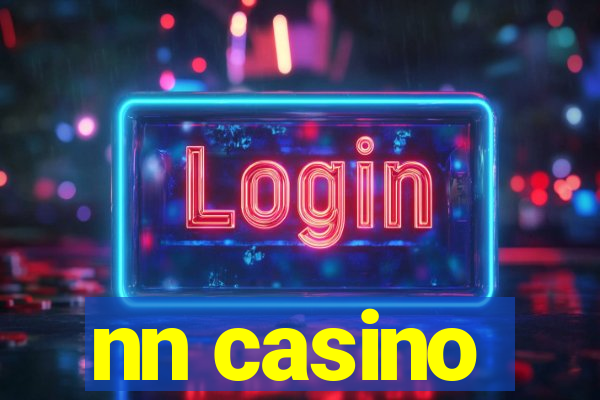 nn casino