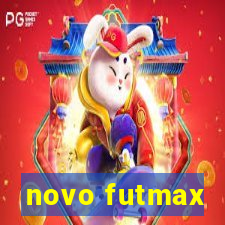 novo futmax