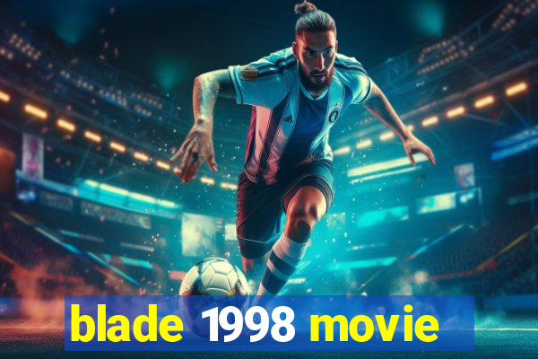 blade 1998 movie