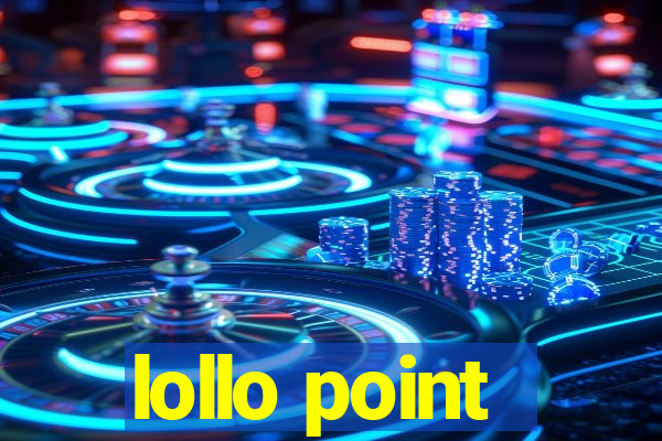 lollo point