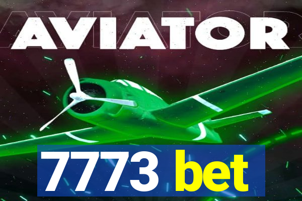 7773 bet