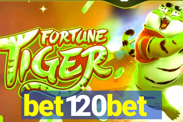 bet120bet