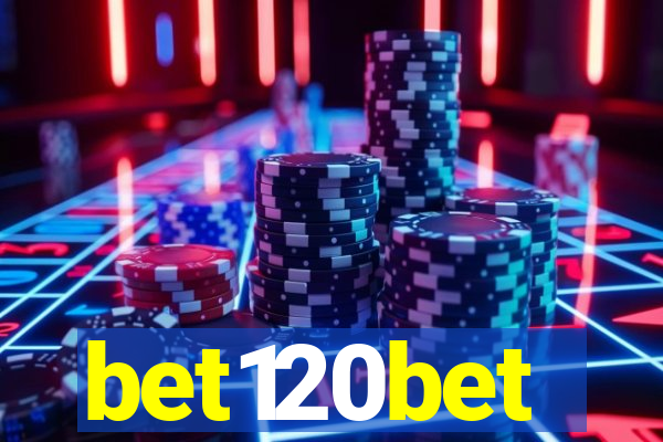 bet120bet