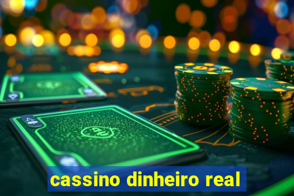 cassino dinheiro real