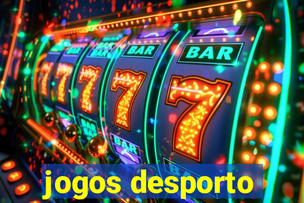 jogos desporto