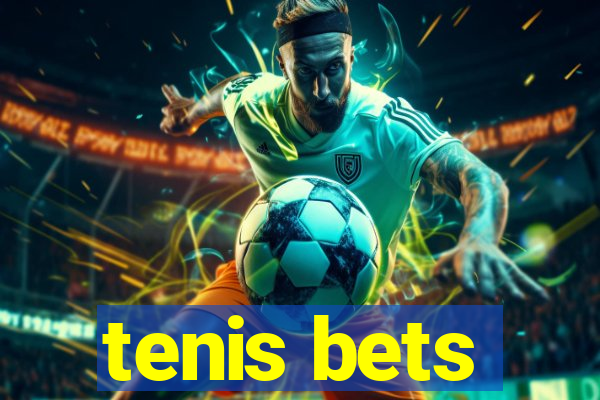 tenis bets