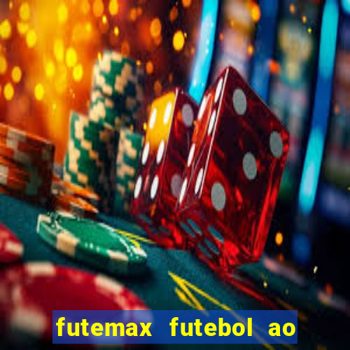 futemax futebol ao vivo sem anuncio