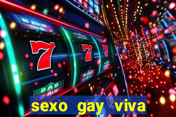 sexo gay viva local santos