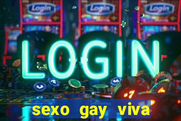 sexo gay viva local santos