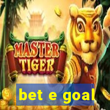 bet e goal