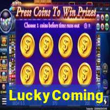 LuckyComing