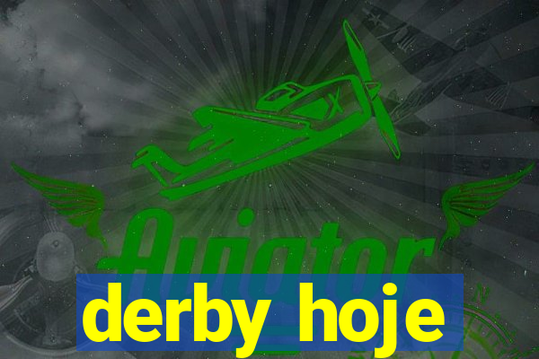 derby hoje