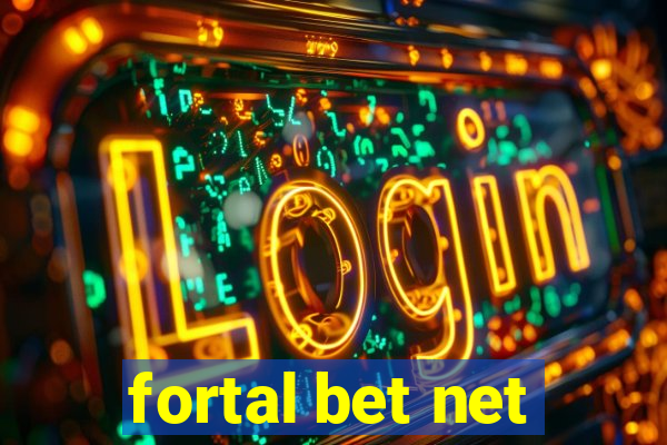 fortal bet net