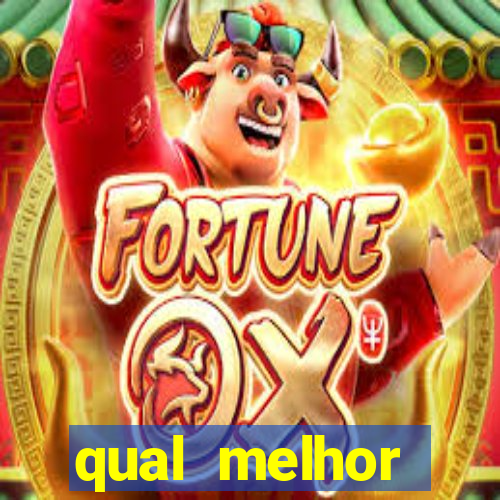 qual melhor plataforma de jogo para ganhar dinheiro