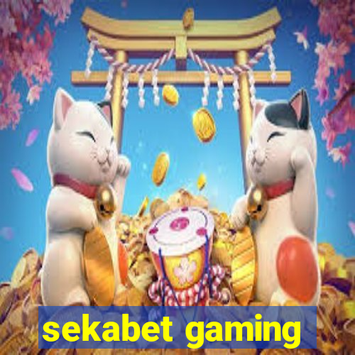 sekabet gaming