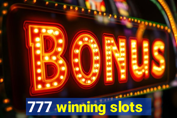 777 winning slots