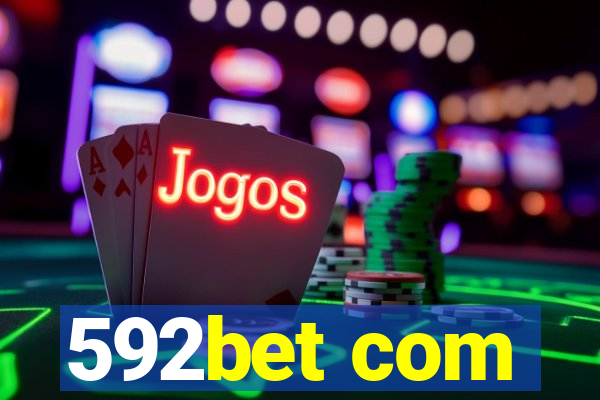 592bet com