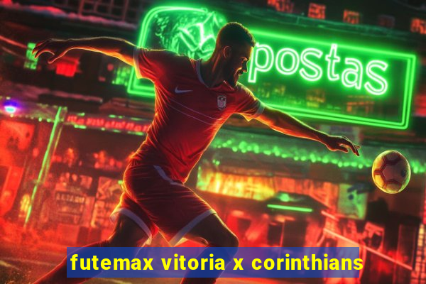 futemax vitoria x corinthians