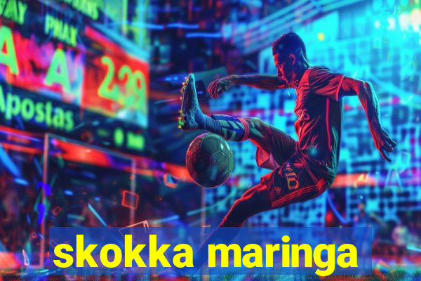 skokka maringa