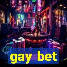 gay bet