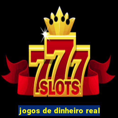 jogos de dinheiro real